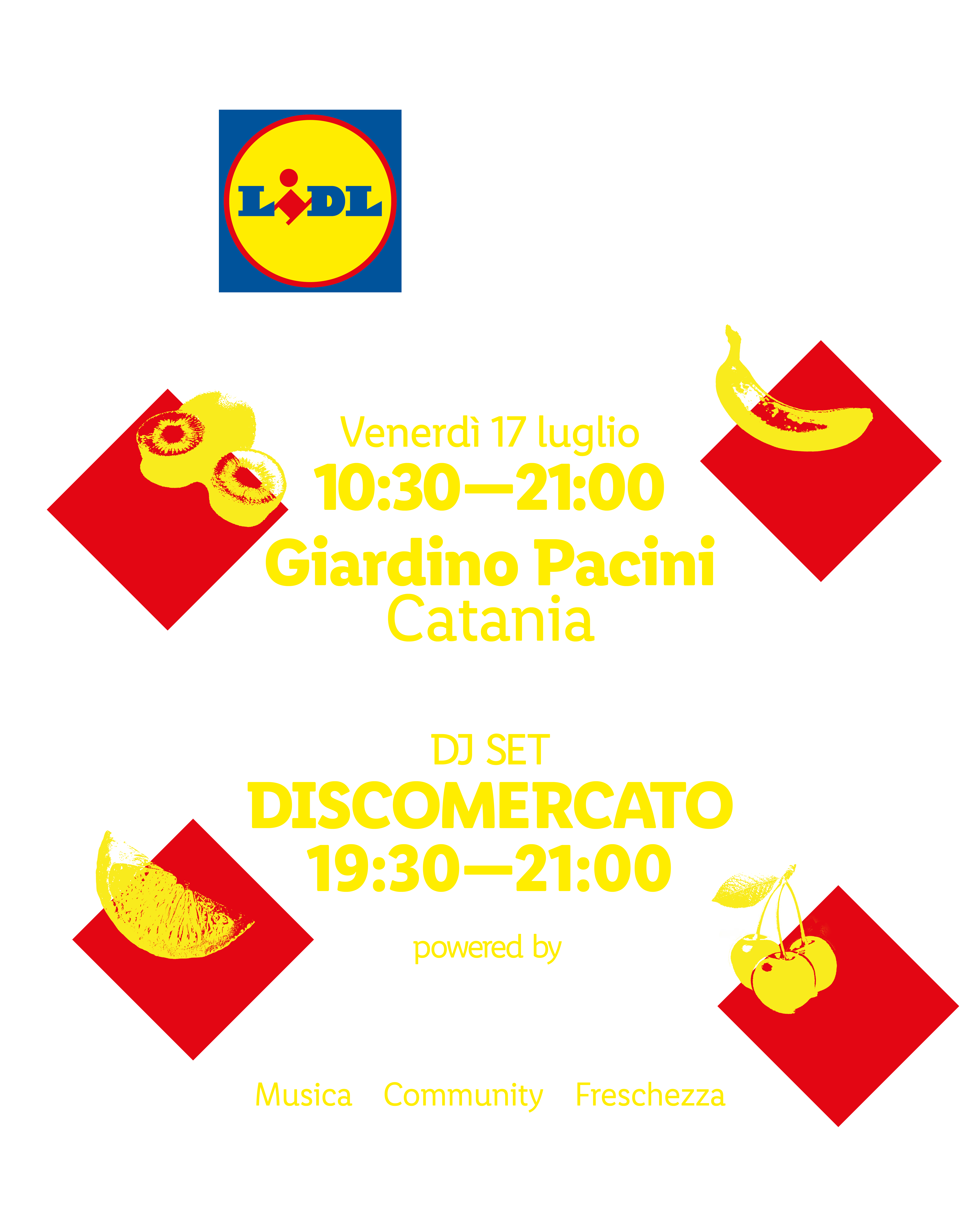 Lidl Fresh Club — DJ set Discomercato, Giardino Pacini Catania, venerdì 17 luglio